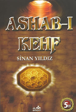 ASHAB-I KEHF - SİNAN YILDIZ