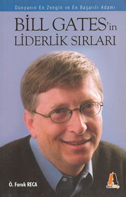 BILL GATES'İN LİDERLİK SIRLARI