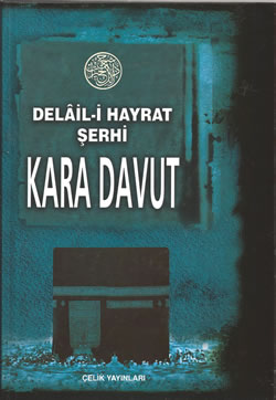 DELÂİL-İ HAYRAT - KARA DAVUT İZMİTÎ