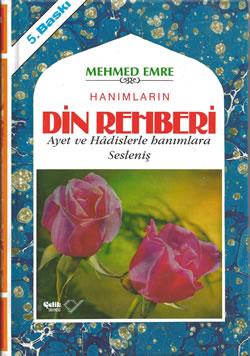 Mehmed Emre Hanımların Din Rehberi Kitabı