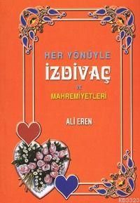 İzdivç ve Mahremiyetleri Ali EREN