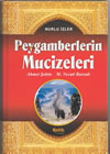 PEYGAMBERLERİN MUCİZELERİ